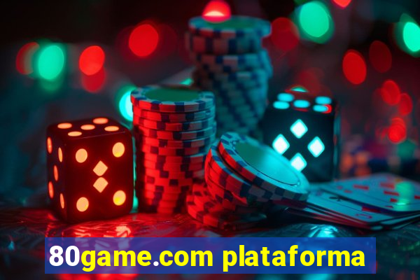 80game.com plataforma